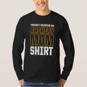 Archery Mum Mother 13 T-Shirt