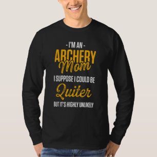 Archery Mum Mother 31 T-Shirt