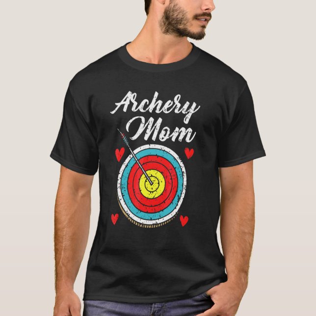 Archery Mum Shoot Bow Arrow Bowman Mother Target A T-Shirt (Front)