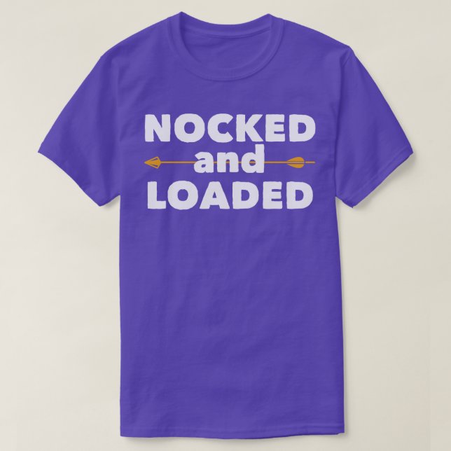 Archery Nocked And Loaded (1) T-Shirt (Design Front)
