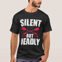 Archery Shirts Design Silent but Deadly Dad Gift