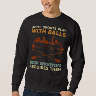 Archery Shooting For A Bow Hunter Sweatshirt