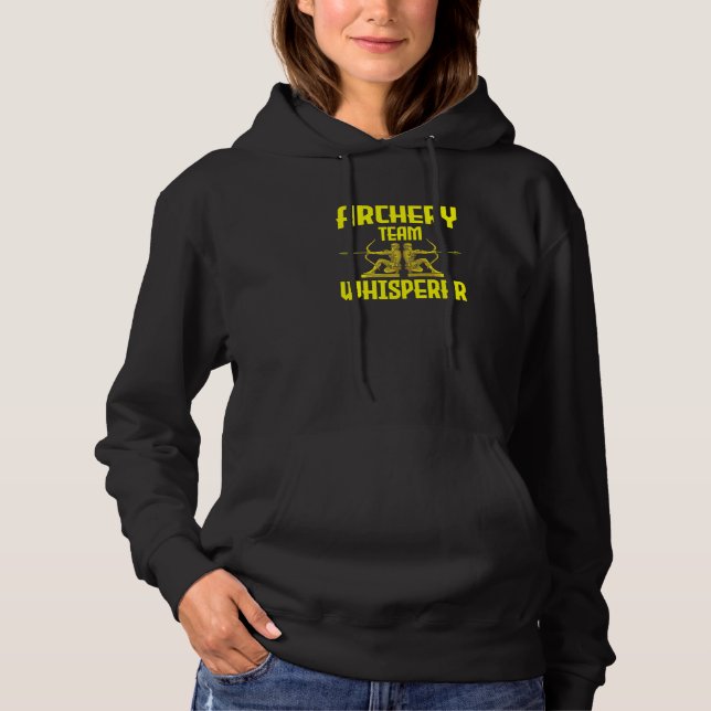 Archery Team Whisperer  Bowman Bow Archery Coach Hoodie (Front)