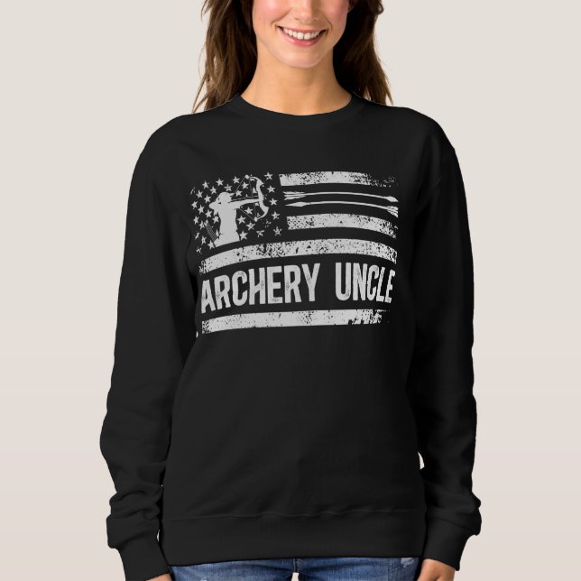 Archery Uncle Of An Archer Uncle US Flag Sweatshirt (Front)