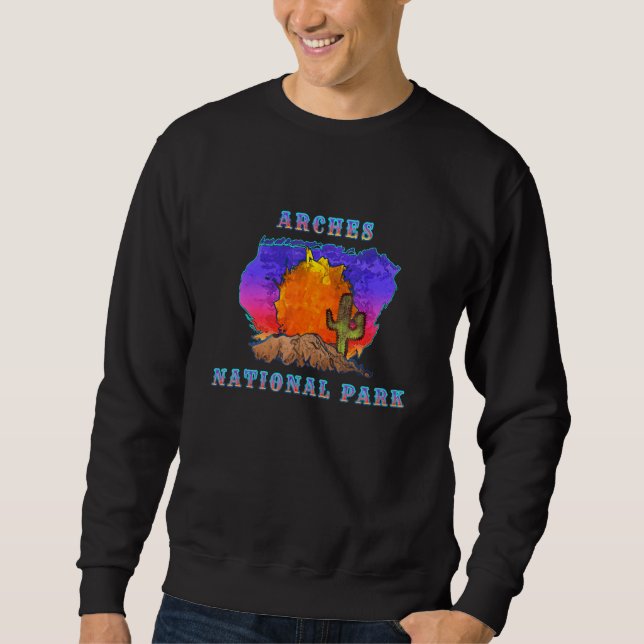 Arches National Park Desert Sunset Scene Sweatshirt (Front)