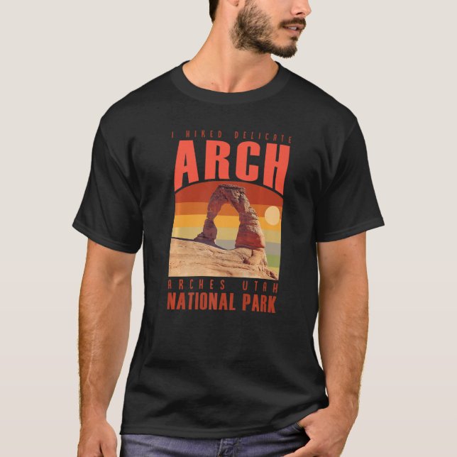 Arches National Park in Utah with the Delicate arc T-Shirt (Front)