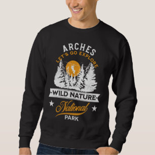 Arches National Park Sweatshirt