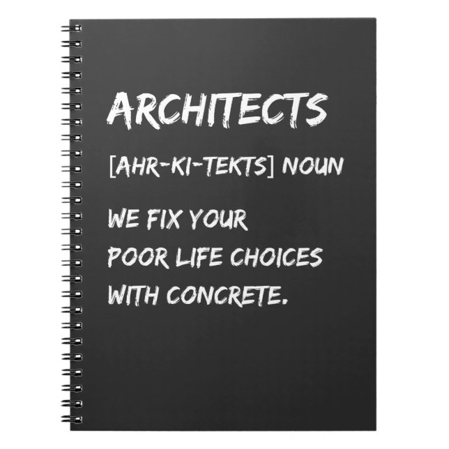 ArchitArchitects Fix Bad Choices With Concrete Tee Notebook (Front)
