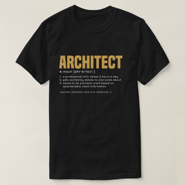 ARCHITECT funny Definition with yellow colour T-Shirt (Design Front)