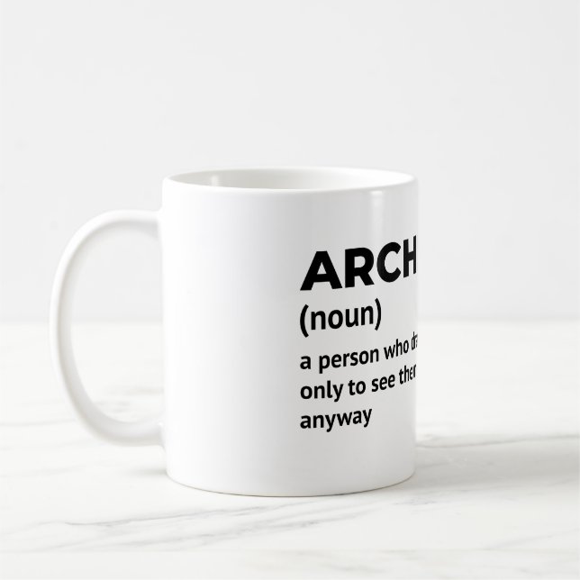 Architect - Funny Job Definition Coffee Mug (Left)
