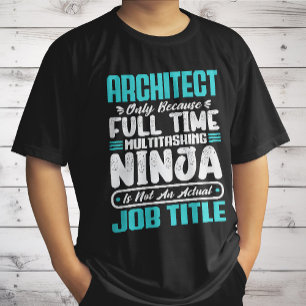 Architect Funny Job Occupation Career Architecture T-Shirt