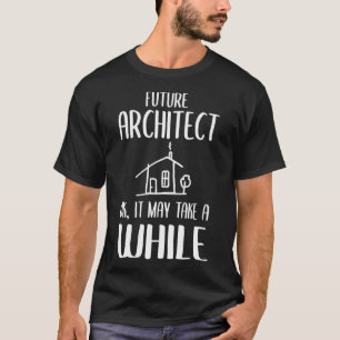 Architect Graduation & Architect Student Architect T-Shirt