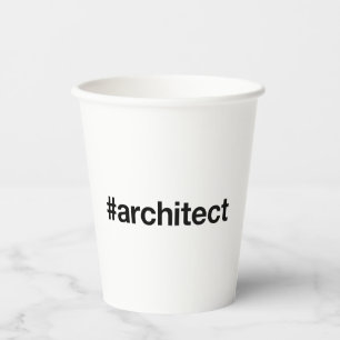 ARCHITECT Hashtag Paper Cups