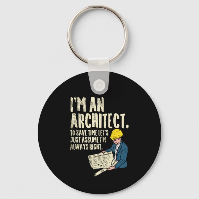 Architect - I'm An Architect Key Ring (Front)