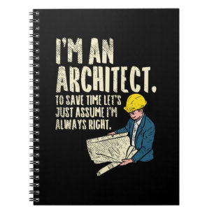 Architect - I'm An Architect Notebook