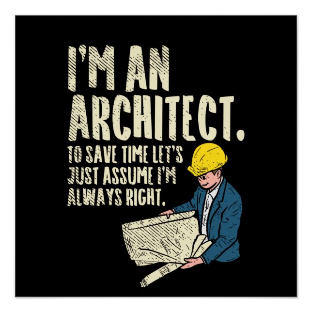 Architect - I'm An Architect Poster (Front)