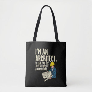 Architect - I'm An Architect Tote Bag