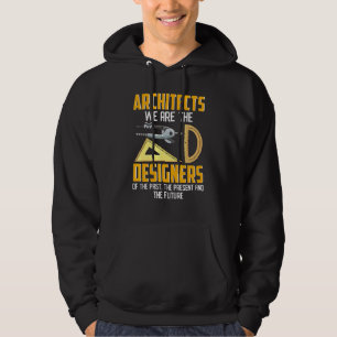 Architect Inspired Architecture Related Architect  Hoodie