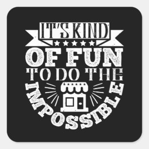 Architect -It's A Kind Of Fun To Do The Impossible Square Sticker