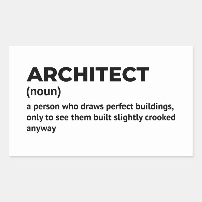Architect Job Title Funny Meaning Rectangular Sticker (Front)