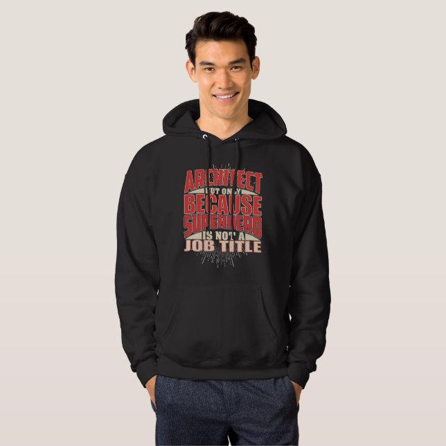 Architect Superhero Hoodie (Front Full)