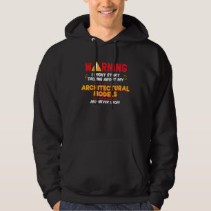 Architectural Models Architect Joke Graphic Hoodie