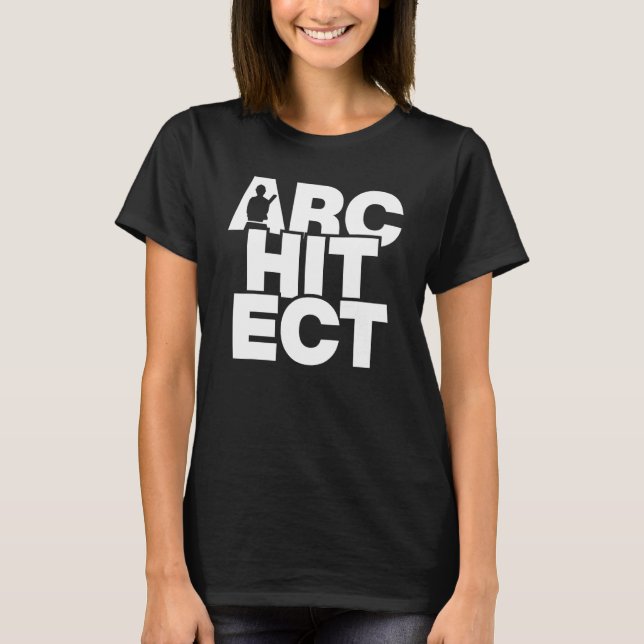 Architectural Profession Job Work - Architect T-Shirt (Front)