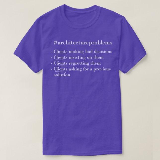 Architecture problems T-Shirt (Design Front)
