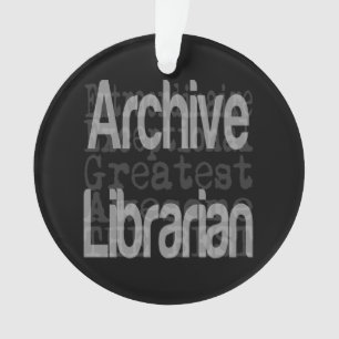 Archive Librarian Extraordinaire Ornament
