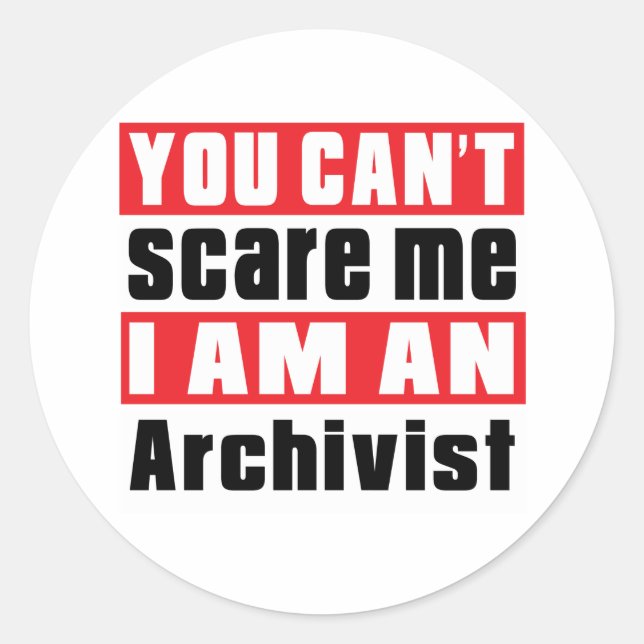 Archivist scare designs classic round sticker (Front)
