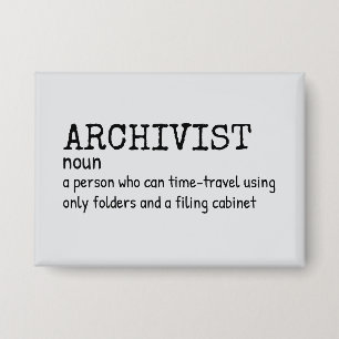 Archivist – Witty Definition Gift