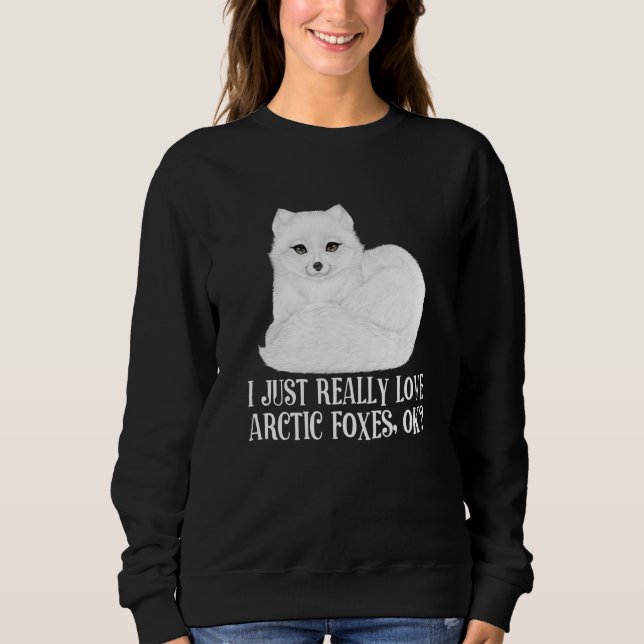 Arctic Fox Artic Animals Cute Artic Fox Pajamas  5 Sweatshirt (Front)