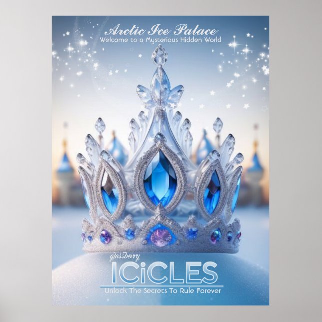 Arctic Ice Palace/Crown/Poster Poster (Front)