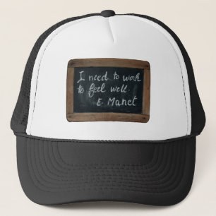 Ardoise 07 Manet's Quote Hat