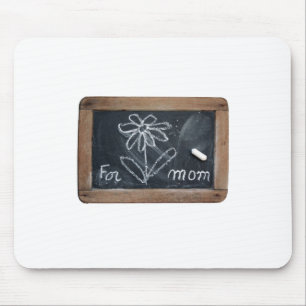 Ardoise 10 for Mum Mousepad