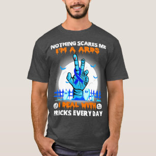 ARDS Awareness Nothing Scares Me Happy Halloween D T-Shirt
