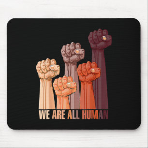 Are All Human Black History Pride Africa Juneteent Mouse Pad