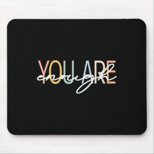 Are Enough Mental Health Awareness Illness Anxiety Mouse Pad