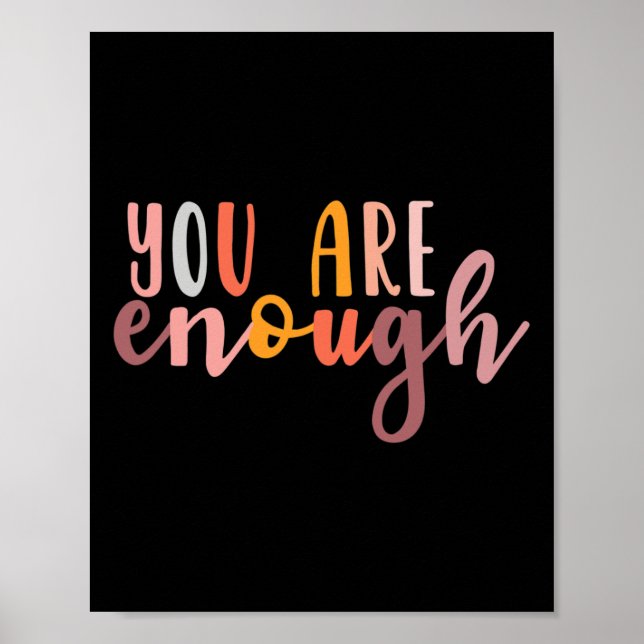 Are Enough Mental Health Awareness Illness Anxiety Poster (Front)