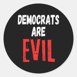 Are Evil Donald Trump 2024 Take America Back  Classic Round Sticker