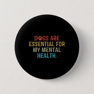 Are For My Mental Health Quote Retro Vintage 6 Cm Round Badge