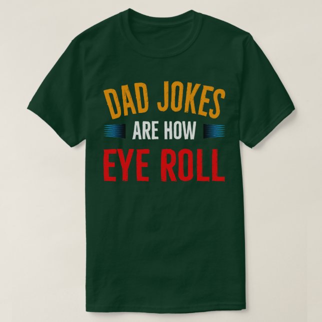 Are How Eye Roll T-Shirt (Design Front)
