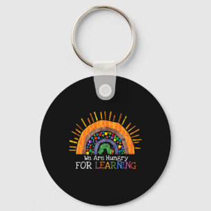 Are Hungry For Learning Rainbow Teacher Gift Key Ring