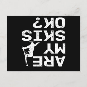 Are My Skis Ok Funny Skier Saying Postcard