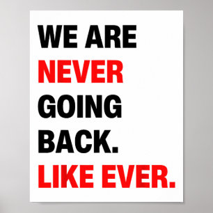 Are Never Going Back Like Ever Kamala WAlzheimer 2 Poster