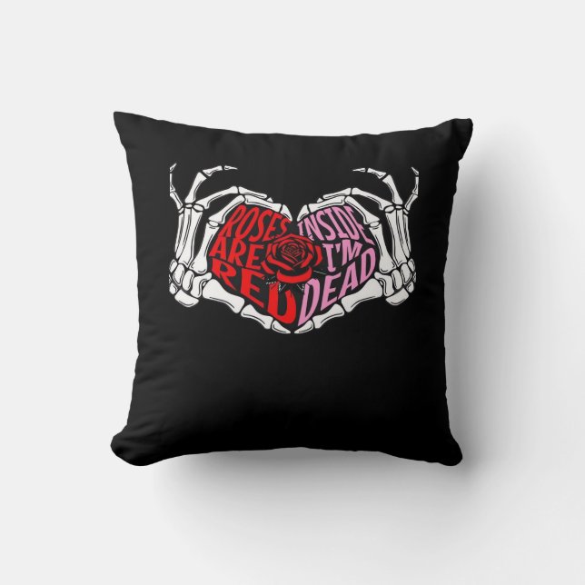 Are Read Inside I'm Dead - Sarcastic Valentine's C Cushion (Front)
