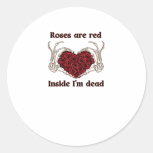 Are Red I'm Dead Classic Classic Round Sticker