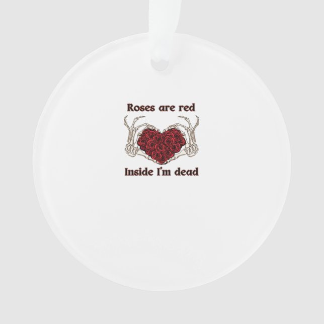 Are Red I'm Dead Classic Ornament (Front)