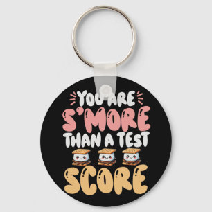 Are S#39; #39;more Than A Test Score State Test Da Key Ring