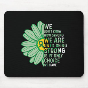 Are Strong- Bile Duct Cancer Awareness Supporter R Mouse Pad